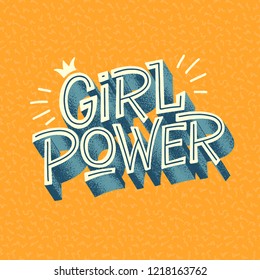 Girl Power - vector hand drawn lettering in retro style. Quote for cards, posters, flyers, apparel, t-shirt, textile.