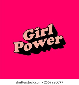 Girl power vector illustration. Element, graphic, sticker design