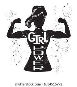 Girl power. Vector lettering illustration with black female silhouette doing bicep curl and hand written inspirational phrase and grunge texture. Motivational card, poster or print design.