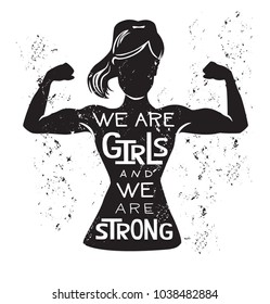 Girl power. Vector lettering illustration with black female silhouette doing bicep curl and hand written inspirational phrase and grunge texture. Motivational card, poster or print design.