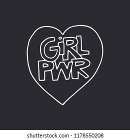 Girl power vector - motivational slogan. Inscription for t shirts, posters, cards.