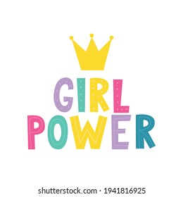 Girl power written lettering . Woman motivational slogan. Vector illustration isolated on a white background. Good for posters, textiles, t shirts.