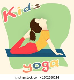 The girl practices yoga. Gymnastics for children. Healthy lifestyle. The text "Kid's yoga." Pose for training the spine for children.