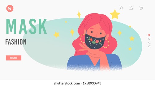 Girl Presenting Trendy Mask during Covid Outbreak Landing Page Template. Female Character Dressed in Protective Stylish Face Masks with Floral Embroidery or Print. Cartoon People Vector Illustration