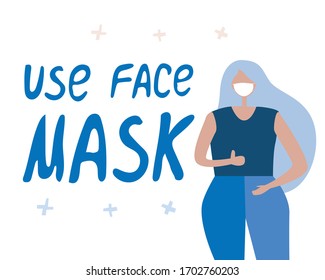 Girl in a protective respirator and lettering with text use face mask isolated for design. Flat vector stock illustration as a concept for the prevention of infection, coronovirus and flu 