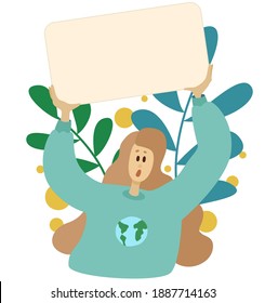 The girl is protesting due to climate problems. She has a blank poster, you can insert any text you want there. Flat design, suitable for the web