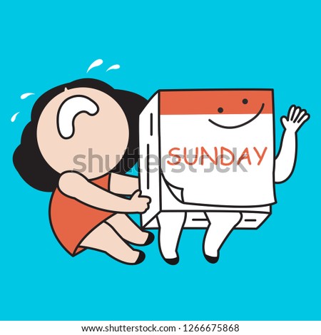 Girl Pulling Sunday Calendar. Concept Of Weekend, Please Don't Go By So Quickly Card Character illustration