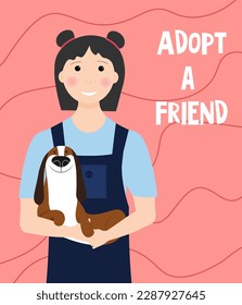 Girl with a puppy in her arms. Adopt a friend. Vector illustration with animals. For flyers, covers, advertising, posters and veterinary clinics, shops.