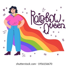 Girl with rainbow cape flag. LGBT woman with text. Rainbow queen. Vector illustration on white background