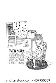 Girl reading book in stormy night. Vector hand drawn illustration, made with ink and white paper. Isolated on white, with simple motivating educational lettering quote, perfect for bookstore, library