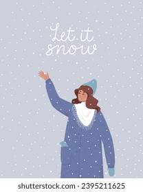 The girl rejoices at the snowfall. The inscription let it snow. Winter season. Flat vector illustration.