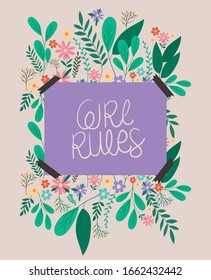 girl rules banner with leaves and flowers design of Women empowerment female power feminist people gender feminism young rights protest and strong theme Vector illustration