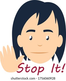 Girl saying stop it, illustration, vector on white background