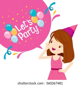 Girl Shouting And Speech Bubble With Let's Party Letter, Banquet, Feast, Celebration, Corporate