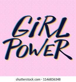 Girl slogan with 3d stereo effect. Hand drawn lettering. Womens right. Female, feminism symbols. Vector illustration. Can be used as print for poster, t shirt, postcard.