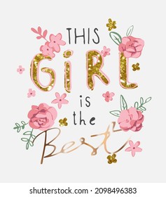 girl slogan with flower patched and gold glitter vector illustration