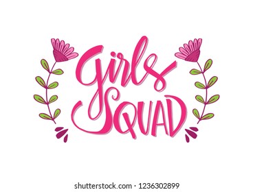Girl Squad handwritten lettering  for poster, t shirt, postcard. 