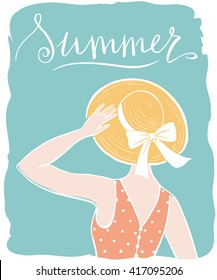 Girl in a straw hat from the back, with hand written wold "Summer", hand drawn linen vector illustration for design, card, banner, poster.