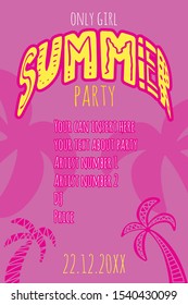 girl summer party quote. Pink banner lettering. Palms flyer.