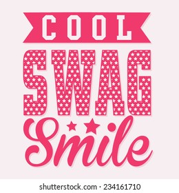 Girl swag typography, t-shirt graphics, vectors