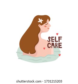 Girl takes a bath. Handwritten lettering self care. Relaxation, anti-stress, beauty treatments at home, health and beauty. Minimalistic flat style vector illustration about body positive and harmony.