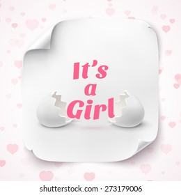 It's a girl. Template for baby shower celebration, or baby announcement card. Two egg shells with text, on square curved paper banner. Vector illustration