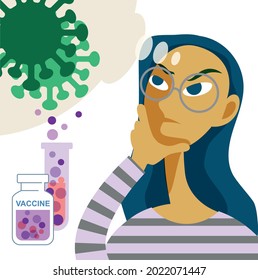 the girl is thinking about vaccination