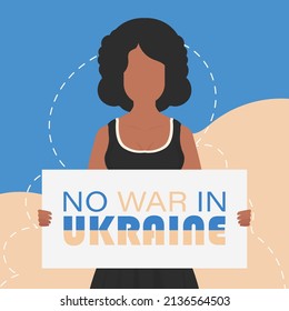 A girl of Ukrainian nationality holds a poster with the inscription No to war in Ukraine in her hands. Vector.