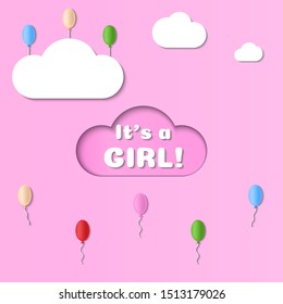 It's a girl vector greeting card. Baby shower card in paper cut out art style illustration. Cute baby announcement, welcome party card design. New born child gender reveal.