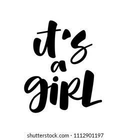 IT'S A GIRL. VECTOR LETTERING