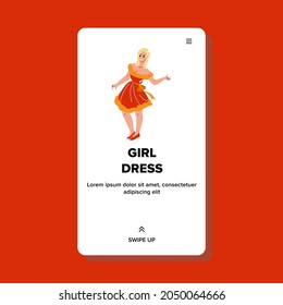 Girl Wearing Fashionable Dress Clothing Vector. Attractive Young Woman In Stylish Dress Resting On Glamor Party Or Fashion Week. Character Wear Elegant Garment Web Flat Cartoon Illustration