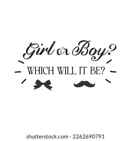 Girl or boy? Which will it be. Gender reveal party card, banner vector element design