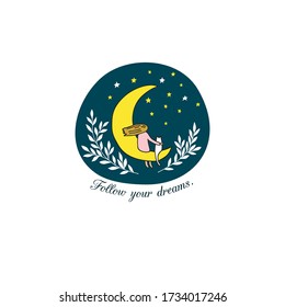 A girl with a white cat sits on the moon and looks at the stars. Vector illustration. Follow your dreams poster.