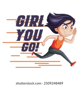 Girl You Go! Women Empowerment T-Shirt Design.