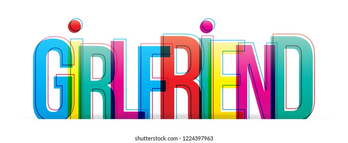Girlfriend colorful vector word
