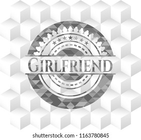 Girlfriend realistic grey emblem with geometric cube white background