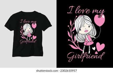 Girlfriend, Woman Special T-shirt and apparel design print typography