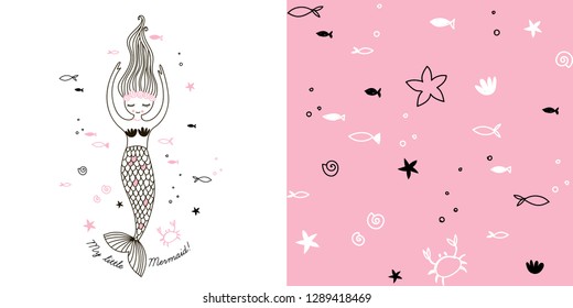 Girlish Sea themed graphic set with Little cute cartoon mermaid illustration and seamless underwater pattern with funny fish, starfish, various shells and crab. Doodle linear drawing. Pink colour