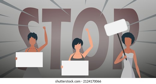 Girls with a banner in their hands against the background of the word STOP. The concept of expressing thoughts, dissatisfaction and protests. Vector illustration.