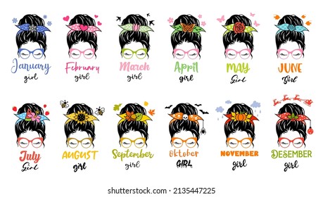 Girls born in different months of the year. Set of vector illustrations with messy bun.