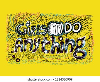 Girls can do anything handdrawn illustration