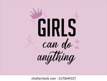 girls can do anything pink crown vector