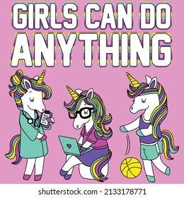 GIRLS CAN DO ANYTHING UNICORNS VECTOR