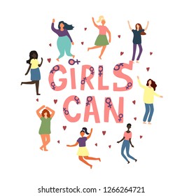 Girls can  lettering with hand drawn girls and hearts for feminism concept design, girl's t-shirt print. Color vector illustration on white background