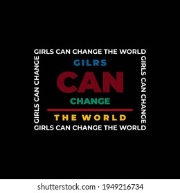 GIRLS CAN, typography graphic design, for t-shirt prints, vector illustration
