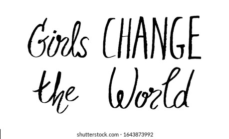 Girls Change World Vector Grunge Black Stock Vector (Royalty Free ...