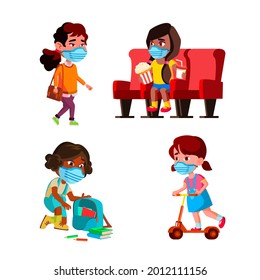 Girls Children Wearing Facial Mask Set Vector. Schoolgirls Kids Wear Protective Mask In Cinema And School, Walking On Street And Riding Kick Scooter In Park. Characters Flat Cartoon Illustrations