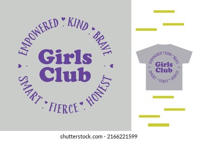 Girls club t shirt design