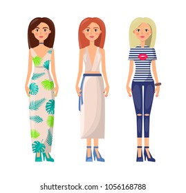 Girls in elegant stylish summer clothes set. Long dress with flower print, light skirt suit, ripped jeans and striped T-shirt vector illustrations.