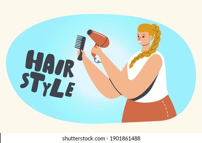 Girls Fashion, Beauty, Braiding Concept. Female Character Styling Hair. Young Woman Using Comb and Fan for Making Hairstyle for Beauty and Good Looking Appearance. Linear Vector Illustration